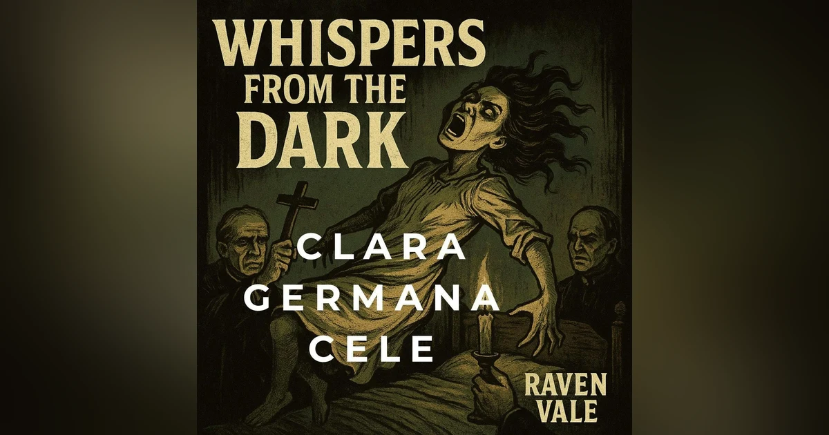 55: The Unholy Ascent: The Exorcism of Clara Germana Cele