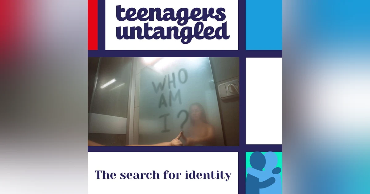 Identity formation - the main job of a teenager?