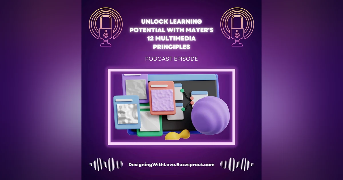 Unlock Learning Potential with Mayer's 12 Multimedia Principles