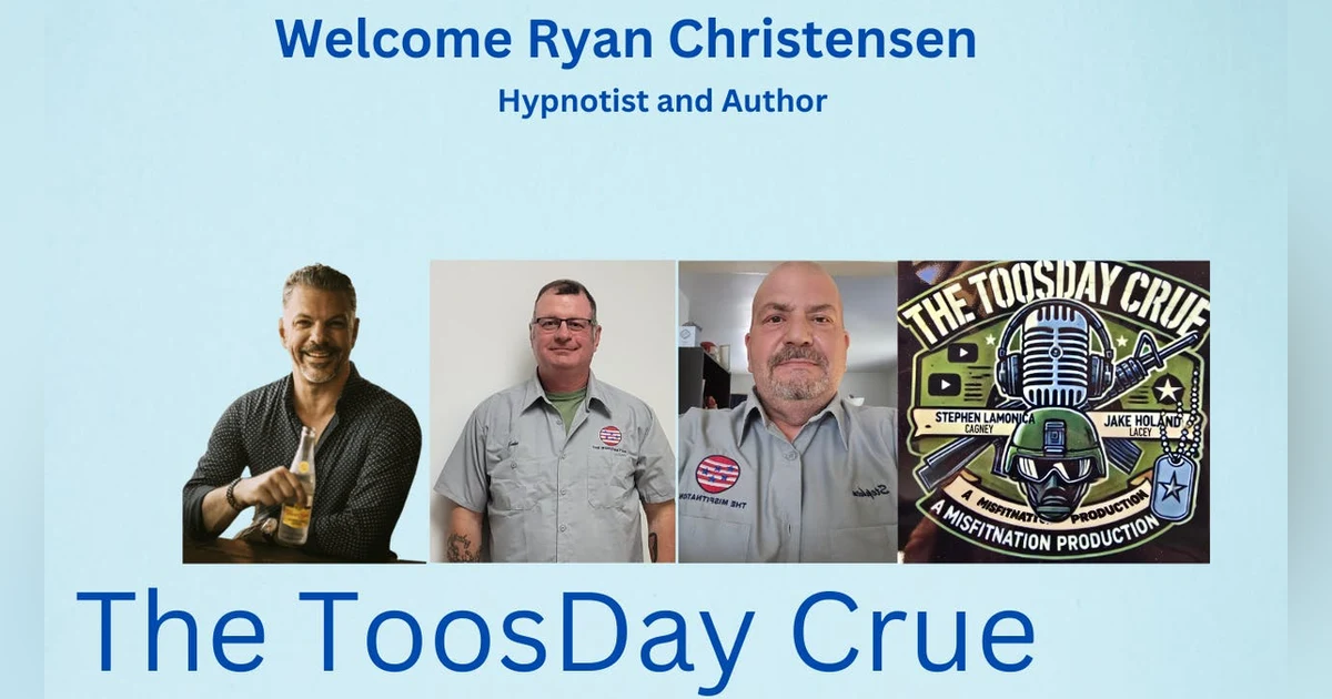 🔥 The ToosDay Crue Welcomes Hypnotist & Mental Performance Expert Ryan Christensen! 🔥