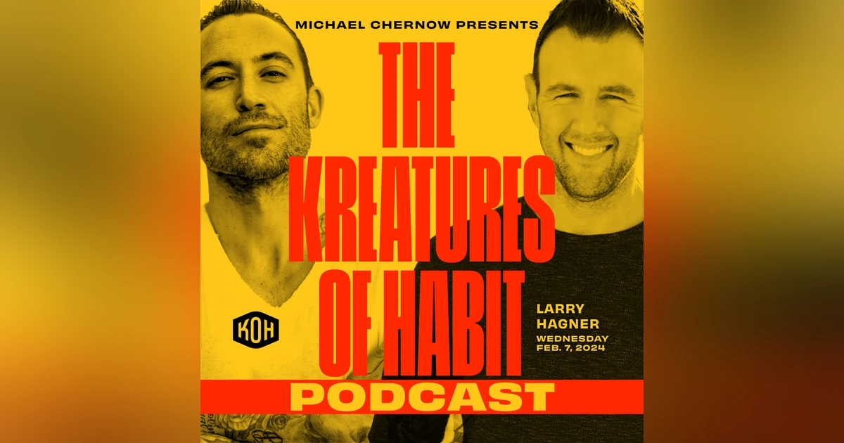 Larry Hagner: Being The Best Dad You Can Be