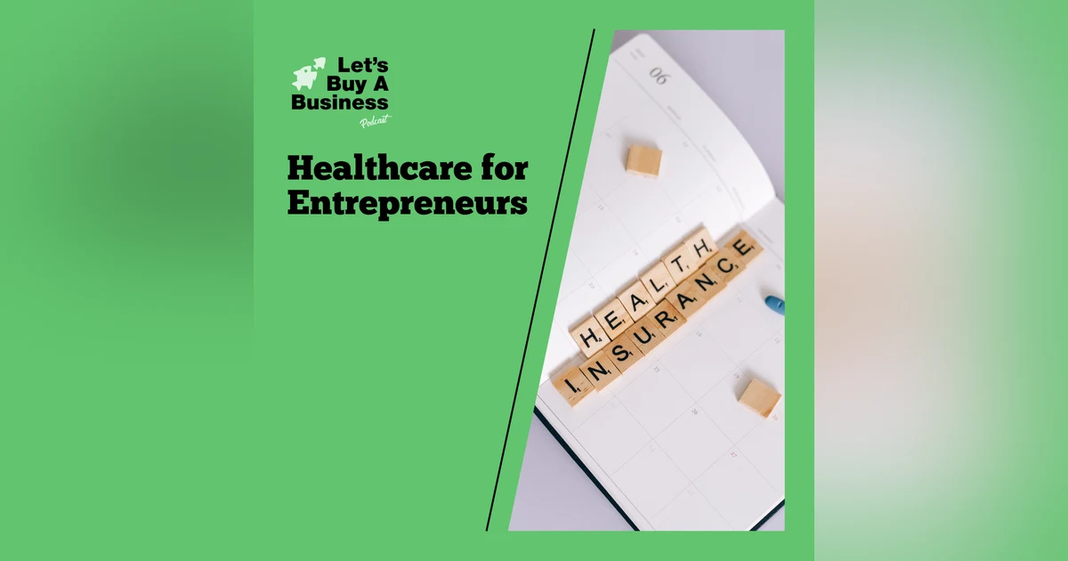 Healthcare for Entrepreneurs