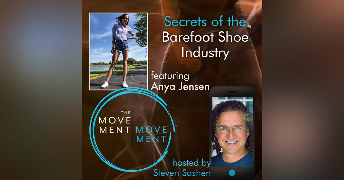 Episode 200: Secrets of the Barefoot Shoe Industry