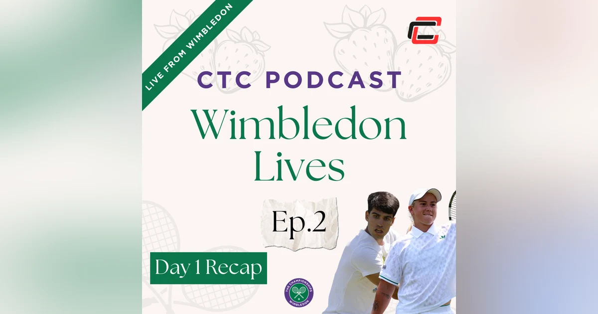 Wimbledon Live Day 1 Recap