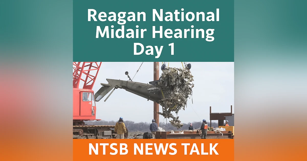 Reagan National Midair NTSB Hearing Day 1: Army Black Hawk & Regional Jet Crash Testimony