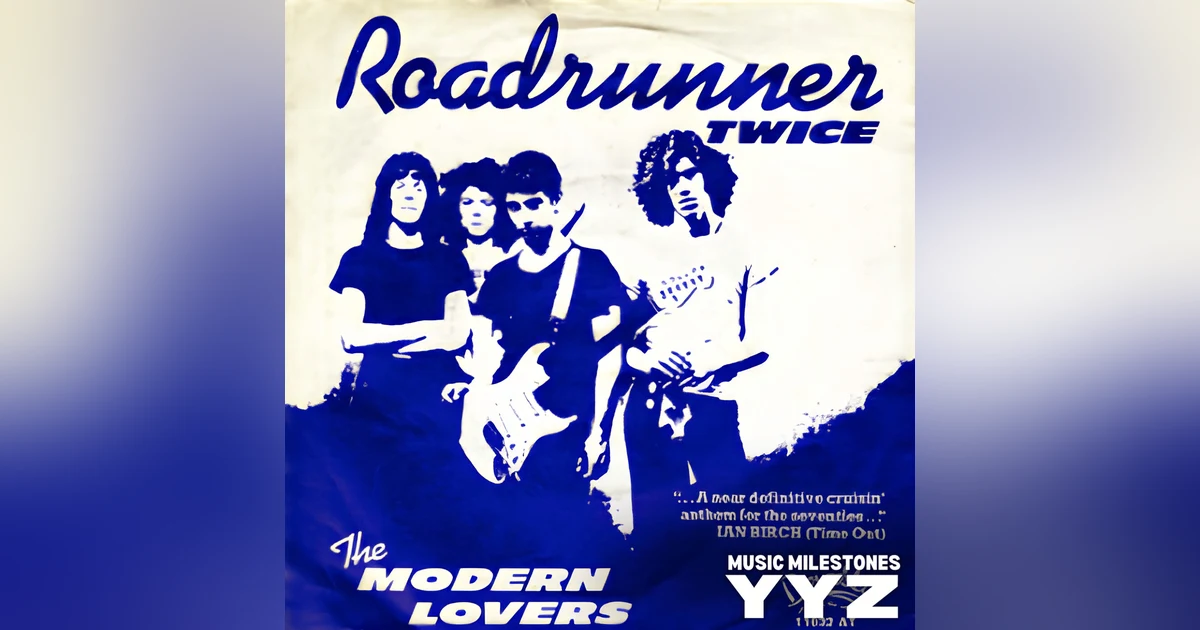 The Modern Lovers - Roadrunner at 50, The Damned - New Rose, Pete Shelley - Homosapien, Donovan and much more!