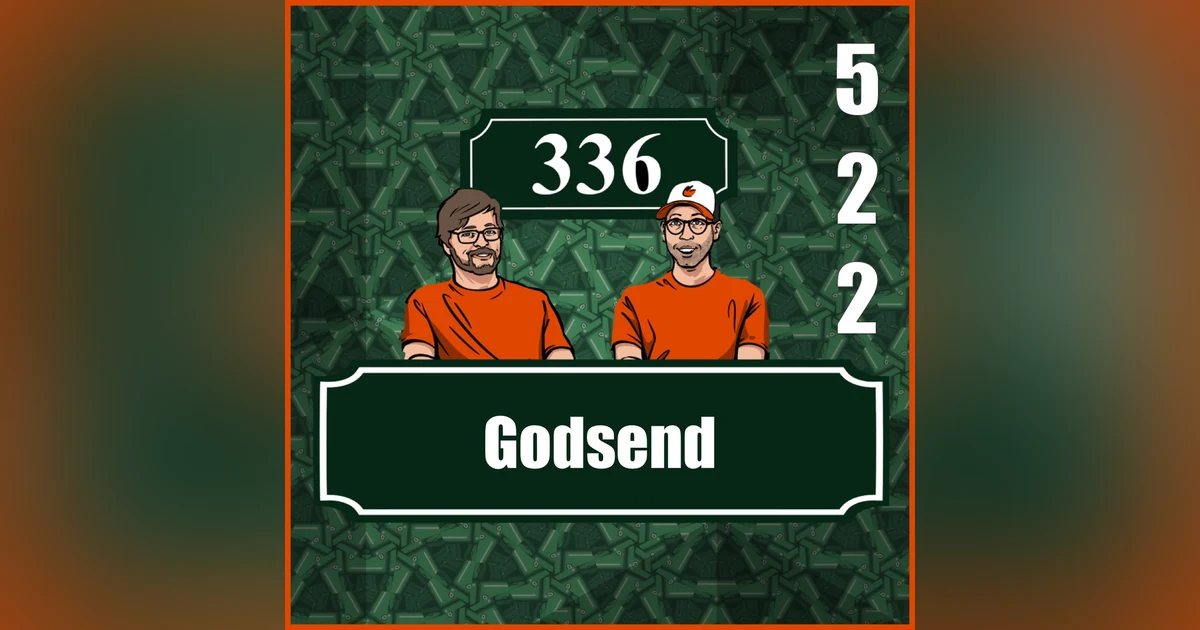 Pod 522 : Godsend