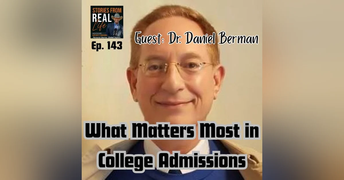 Ep. 143: The College Game Plan: Smart Strategies for Students and Families
