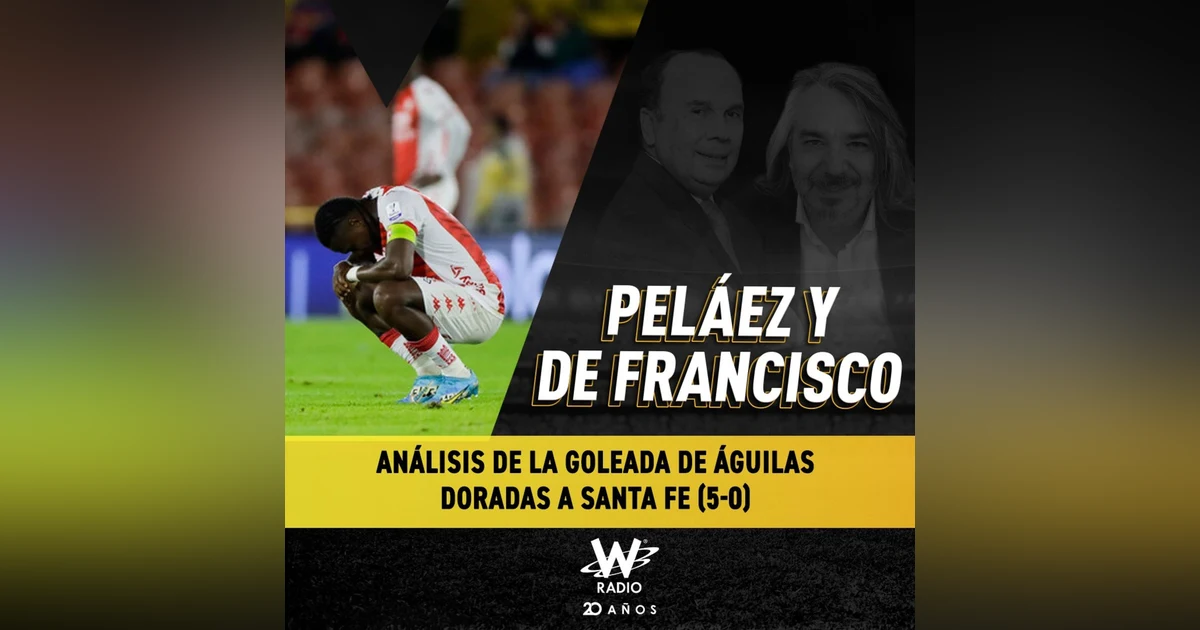 Análisis de la goleada de Águilas Doradas a Santa Fe (5-0)