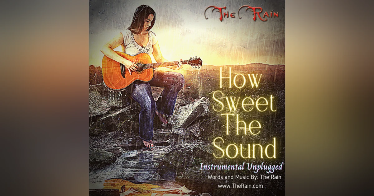 How Sweet The Sound - Unplugged Instrumental Version