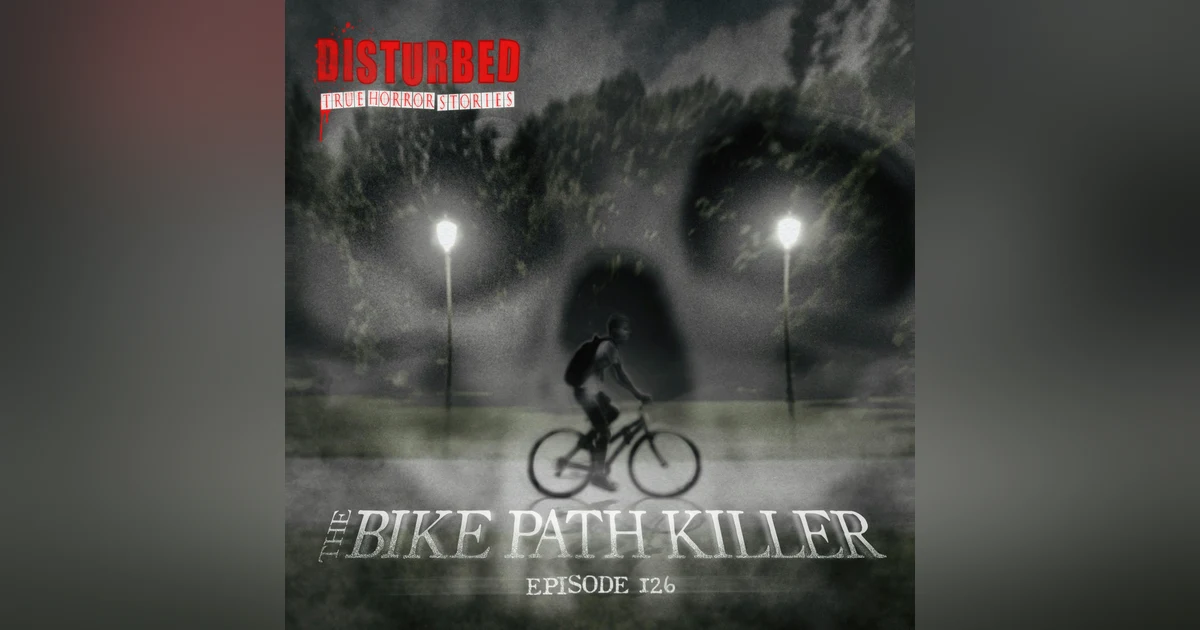 The Bike Path Killer