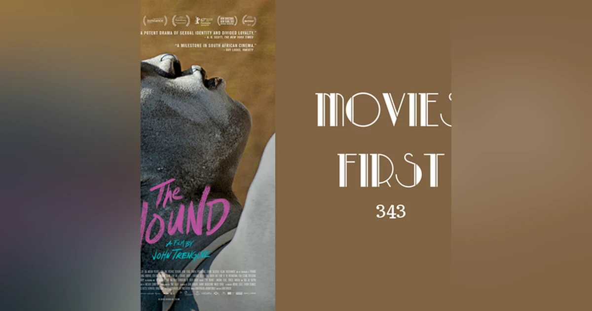 343: The Wound - Movies First with Alex First