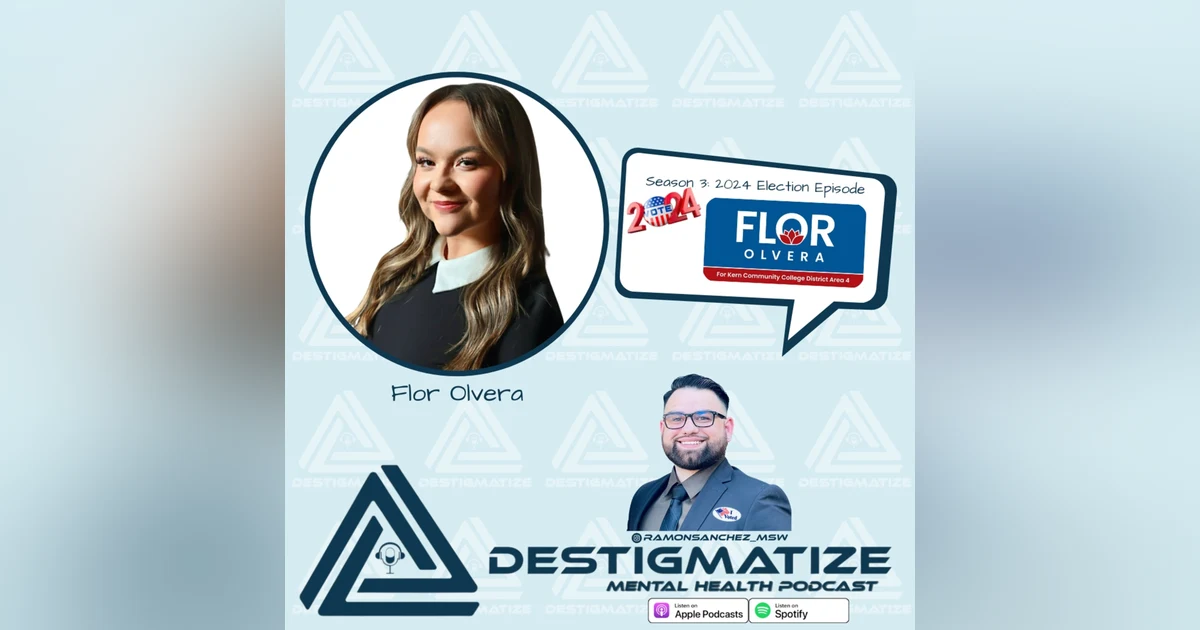Season 3 Special Episode - Election 2024 Flor Olvera (Ep. 39)