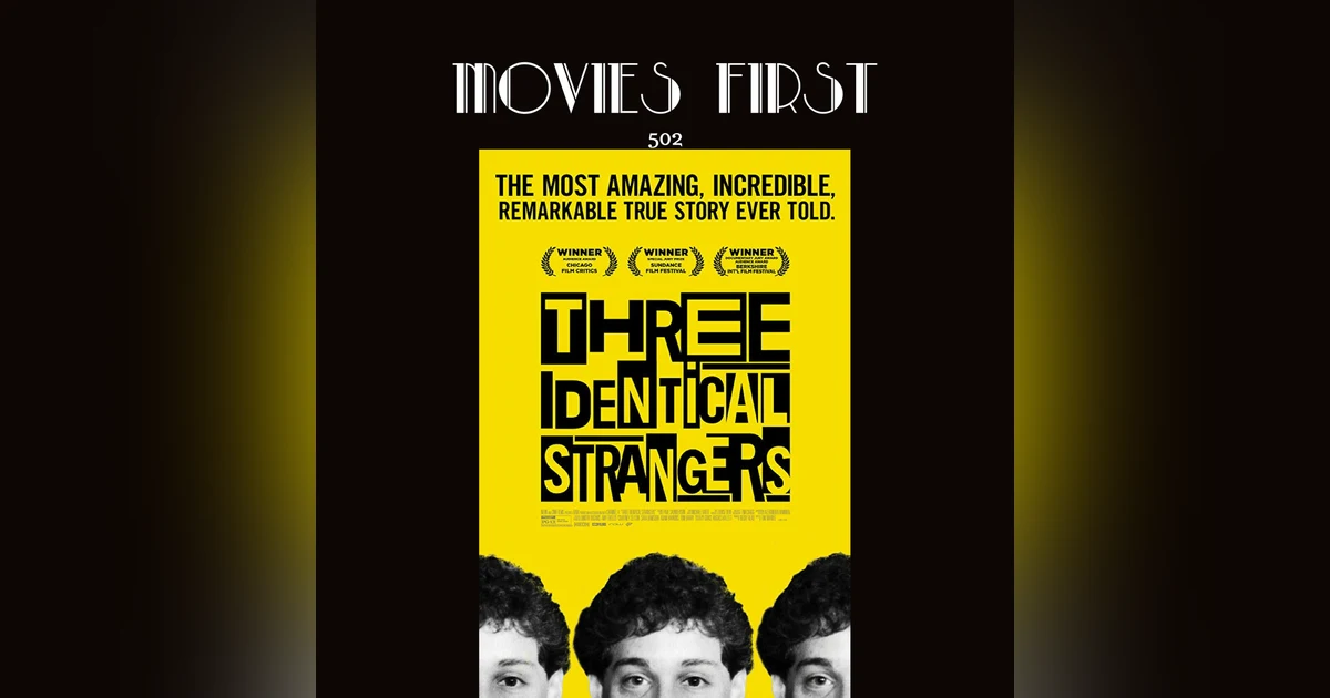 502: Three Identical Strangers (Documentary, Biography, Drama)