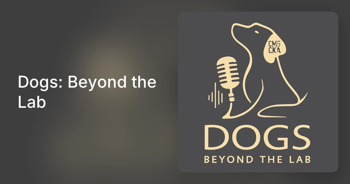 Dogs: Beyond the Lab