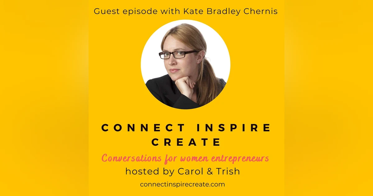 #26 Tying the Pieces of Life Together With Kate Bradley Chernis, CEO of Lately