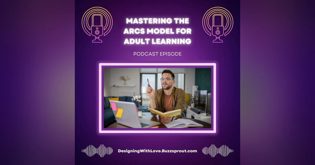 Mastering the ARCS Model for Adult Learning