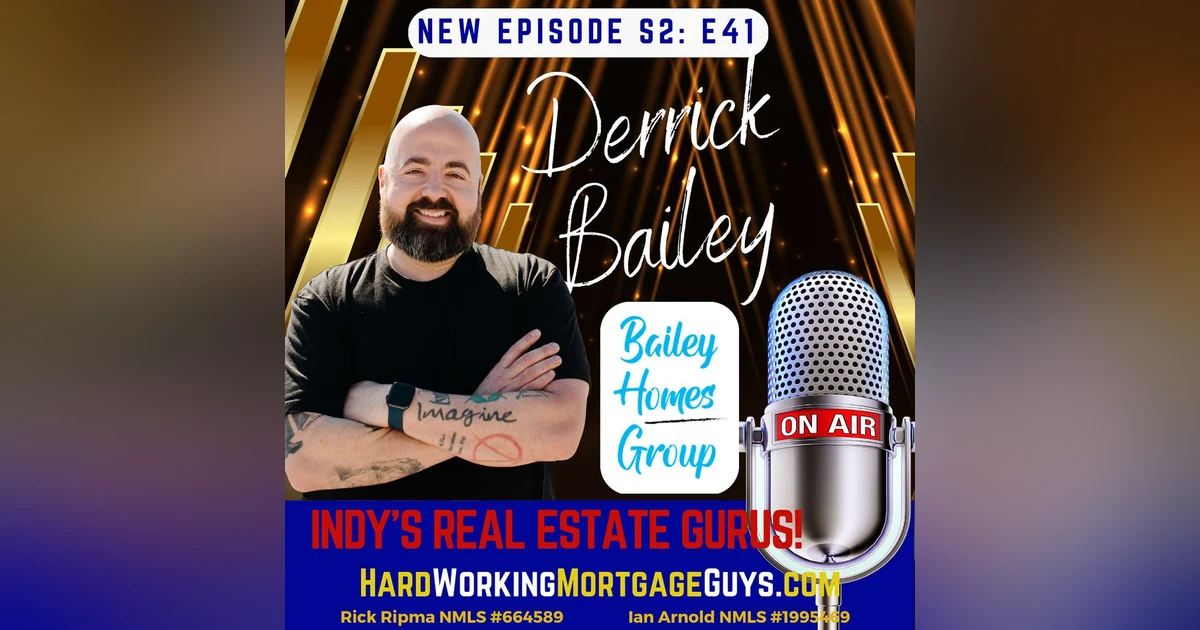 Guru Derrick Bailey with Bailey Homes Group