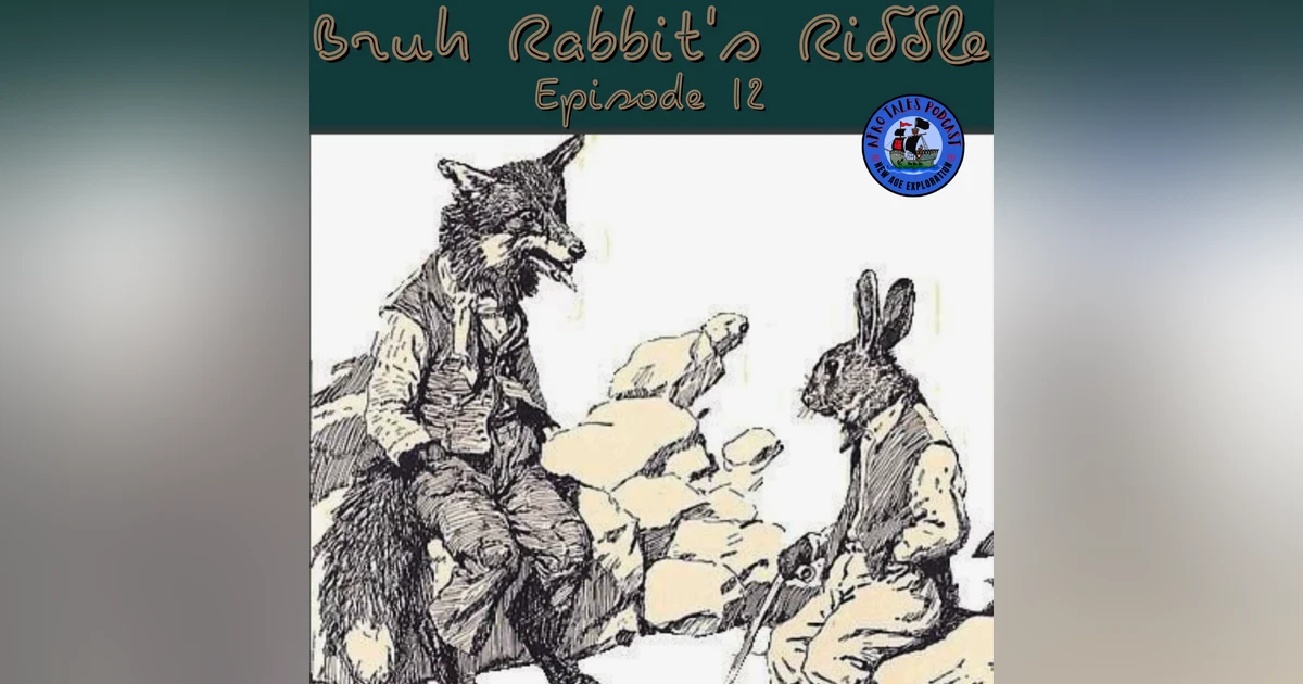 Bruh Rabbit's Riddle