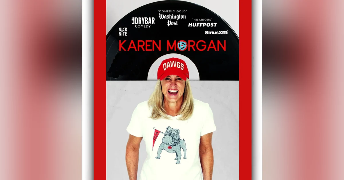 Comedian Karen Morgan Empowers Women with Humor