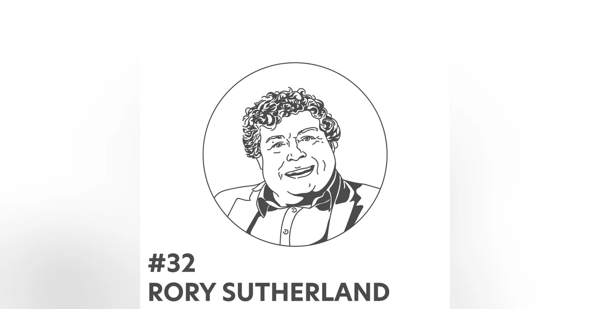 #32 - Rory Sutherland