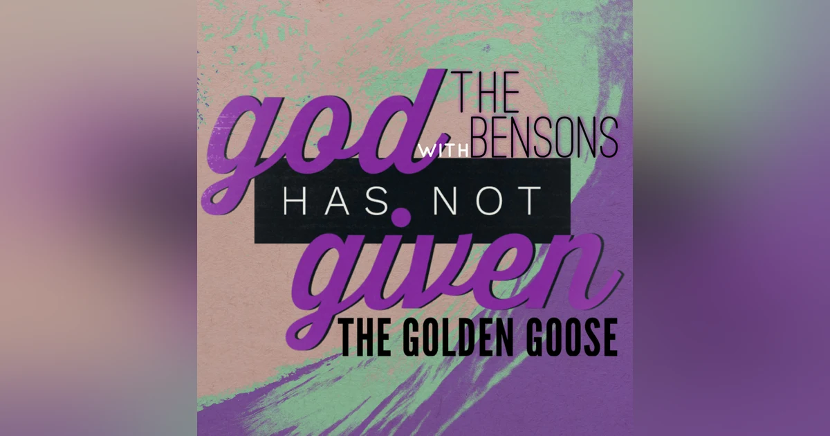 THE GOLDEN GOOSE with The Bensons