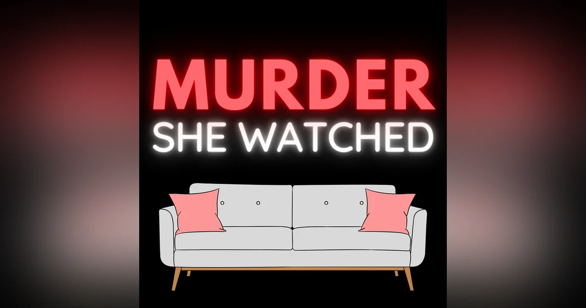 You might like: Murder She Watched: Stalking Samantha (HULU, 2025) with Wah