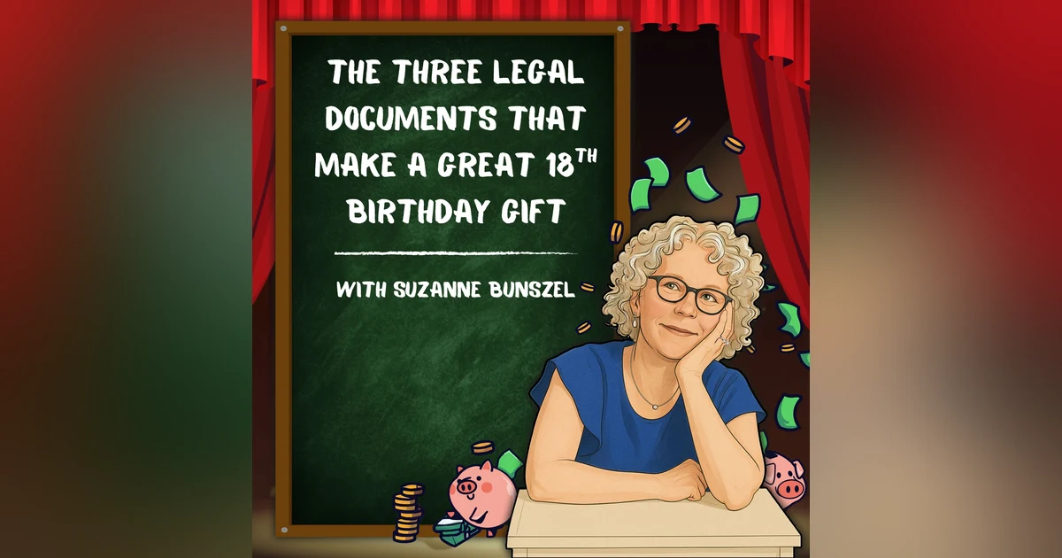 The Three Legal Documents that Make a Great 18th Birthday Gift
