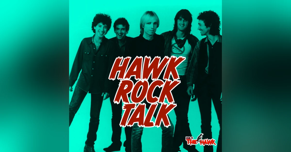 HAWK ROCK TALK: TOM PETTY