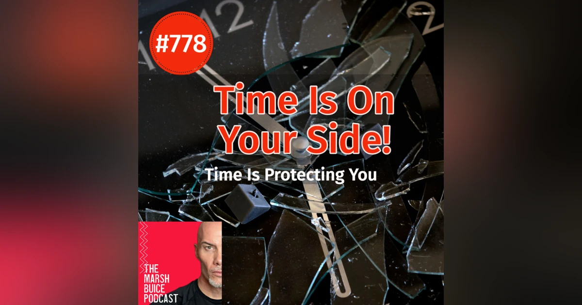 778. Time Is On Your Side:The Protective Power of Time and Incremental Progress.