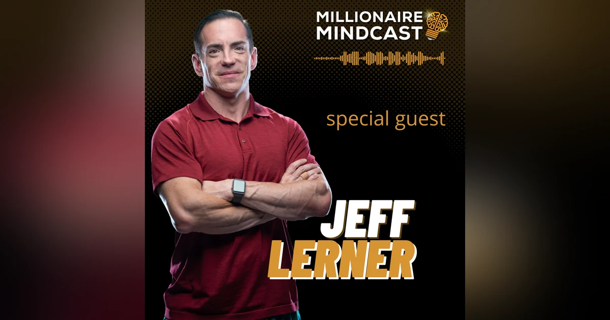 Digital Real Estate And Building An Online Empire With No Money | Jeff Lerner | Replay