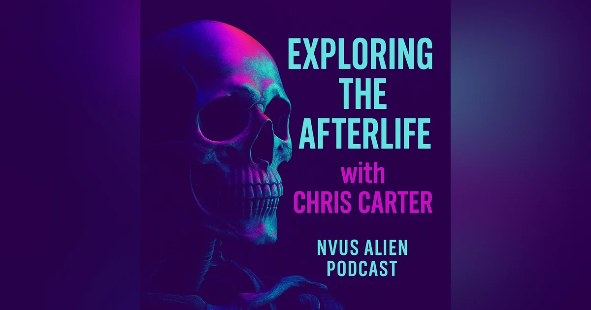 Chris Carter on the Evidence for Life After Death