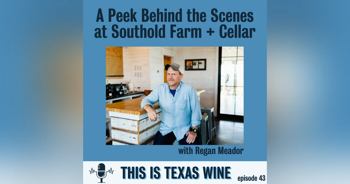 A Peek Behind the Scenes with Regan Meador at Southold Farm + Cellars