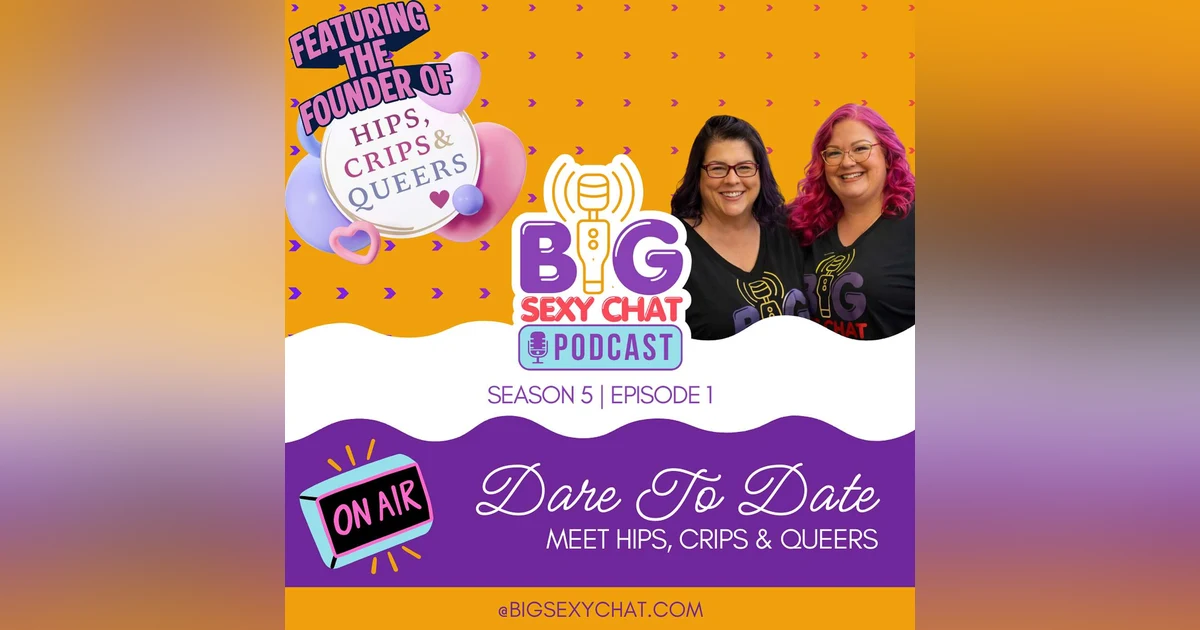Dare To Date: Meet Hips, Crips & Queers