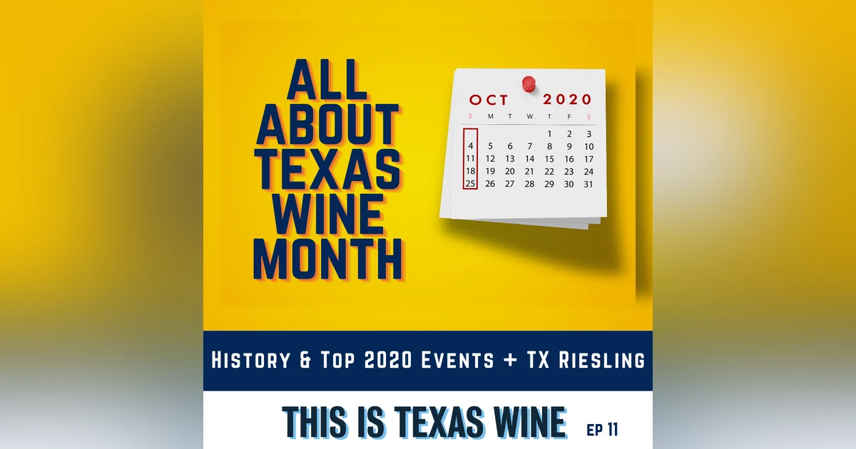 Texas Wine Month: How to Celebrate in 2020