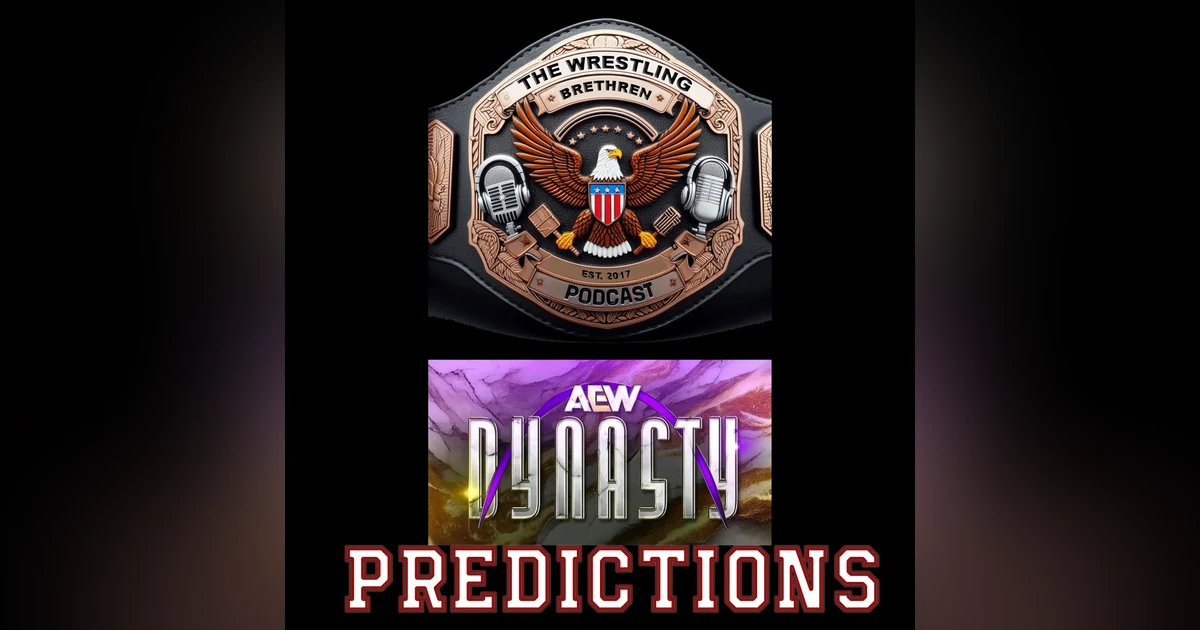 Predictions: AEW Dynasty