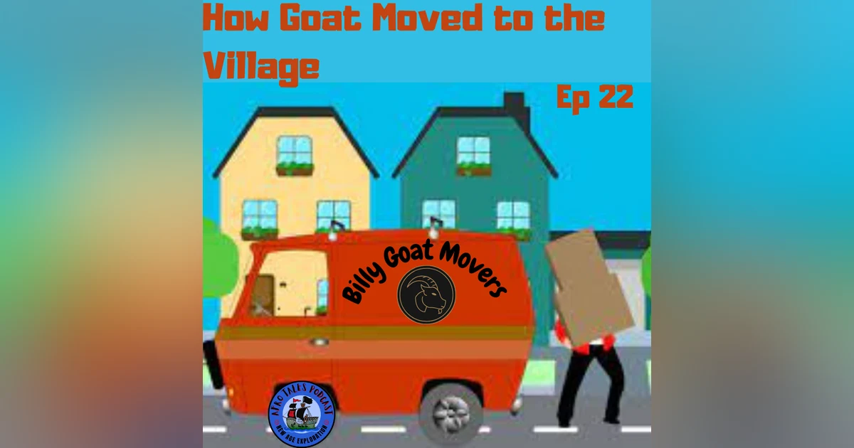 How Goat Moved to the Village