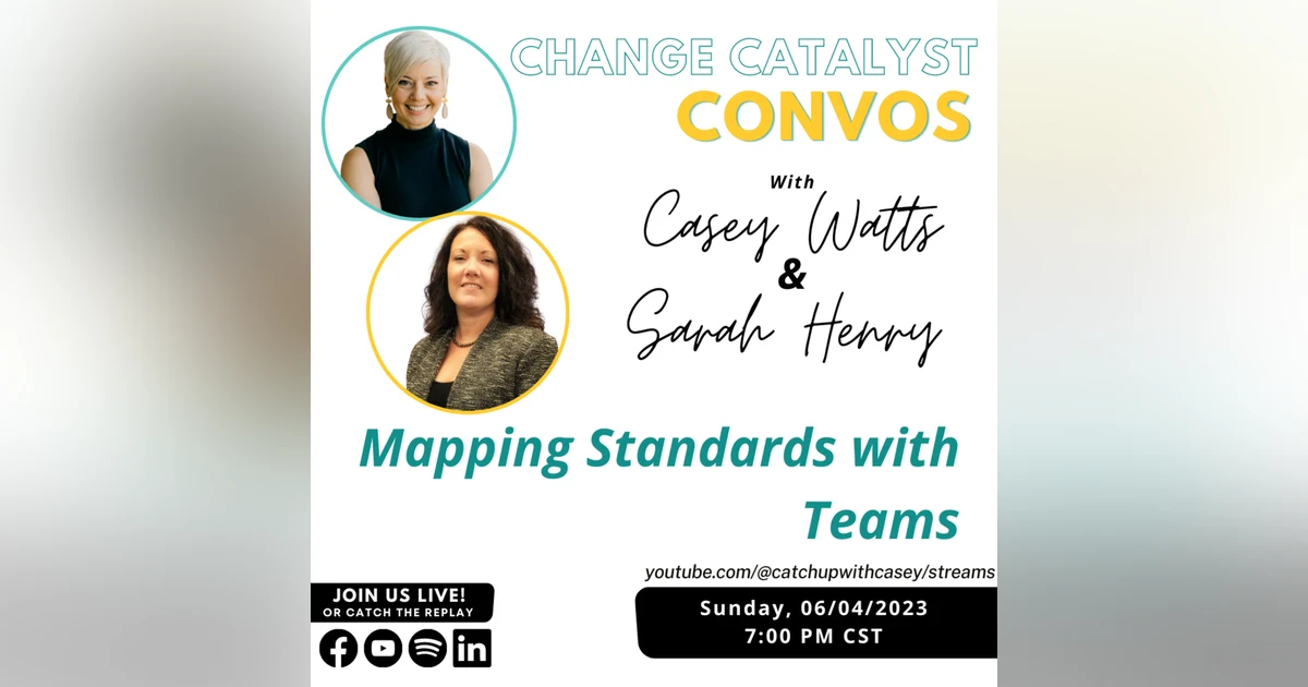Mapping Standards with Teams with Sarah Henry