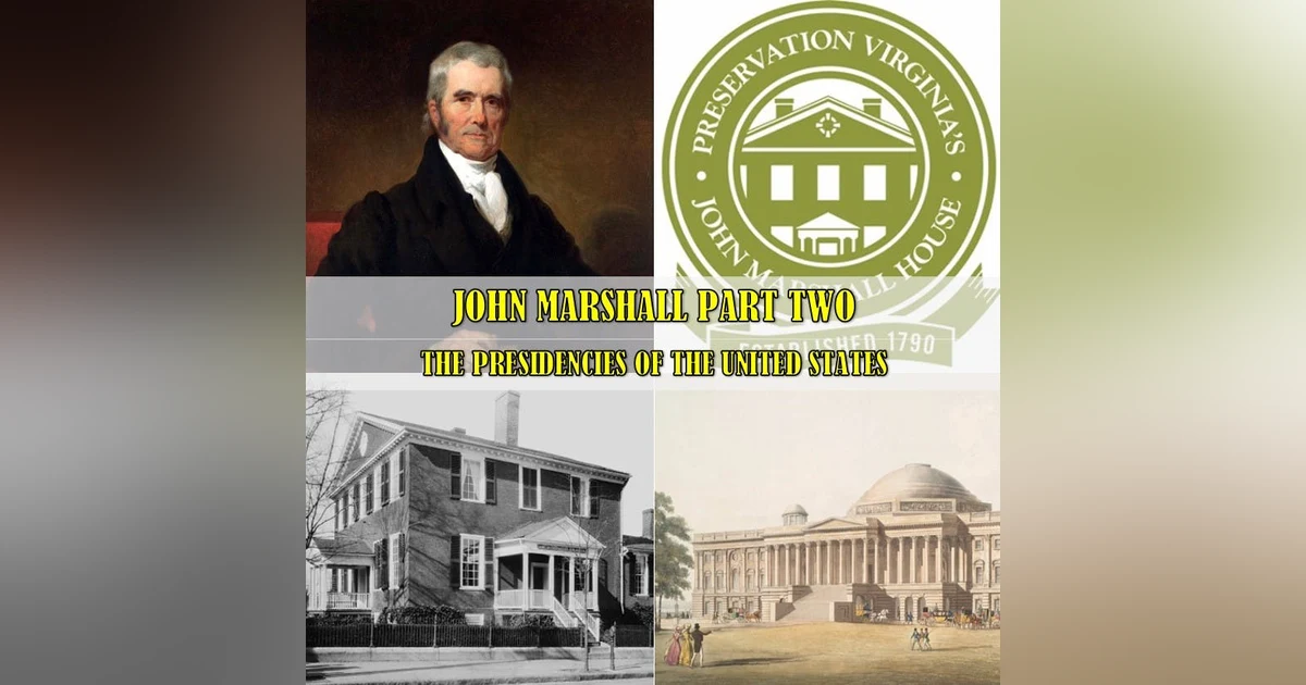 SATT 012.2 - John Marshall Part Two