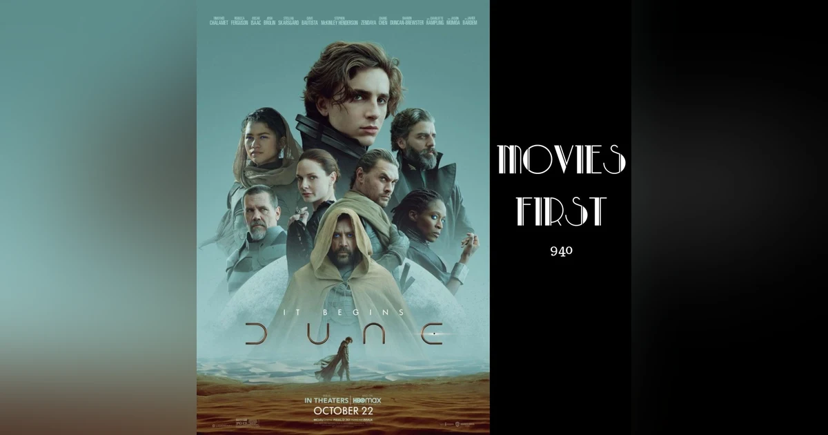 Dune (2021) (Action, Adventure, Drama) (the @MoviesFirst review)