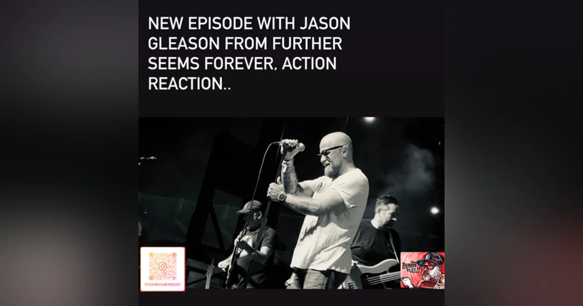 Jason Gleason (Further Seems Forever, ex Action Reaction, ex Affinity)