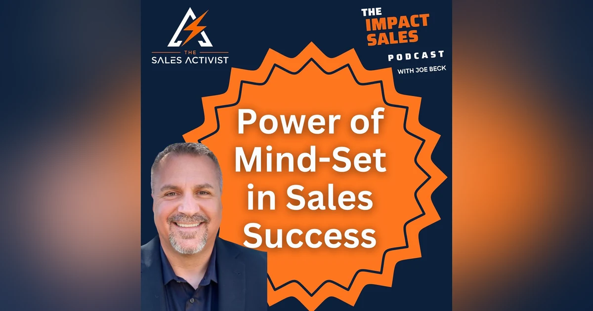 Resetting Your Sales Success Mind-Set | Ep 29