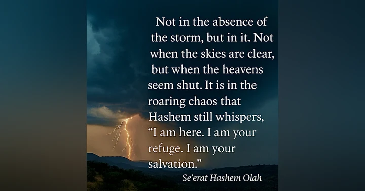 image for Se’erat Hashem Olah – The Storm Raged… but So Did the Light