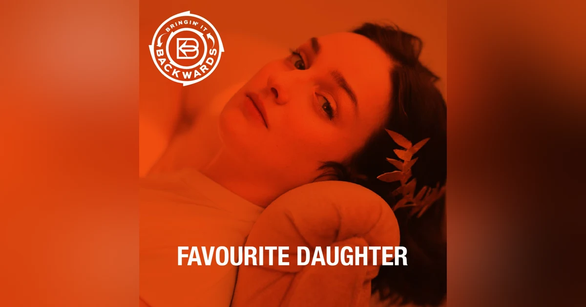 Interview with Favourite Daughter