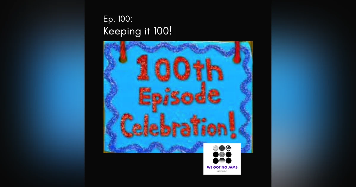100. Keeping it 100!