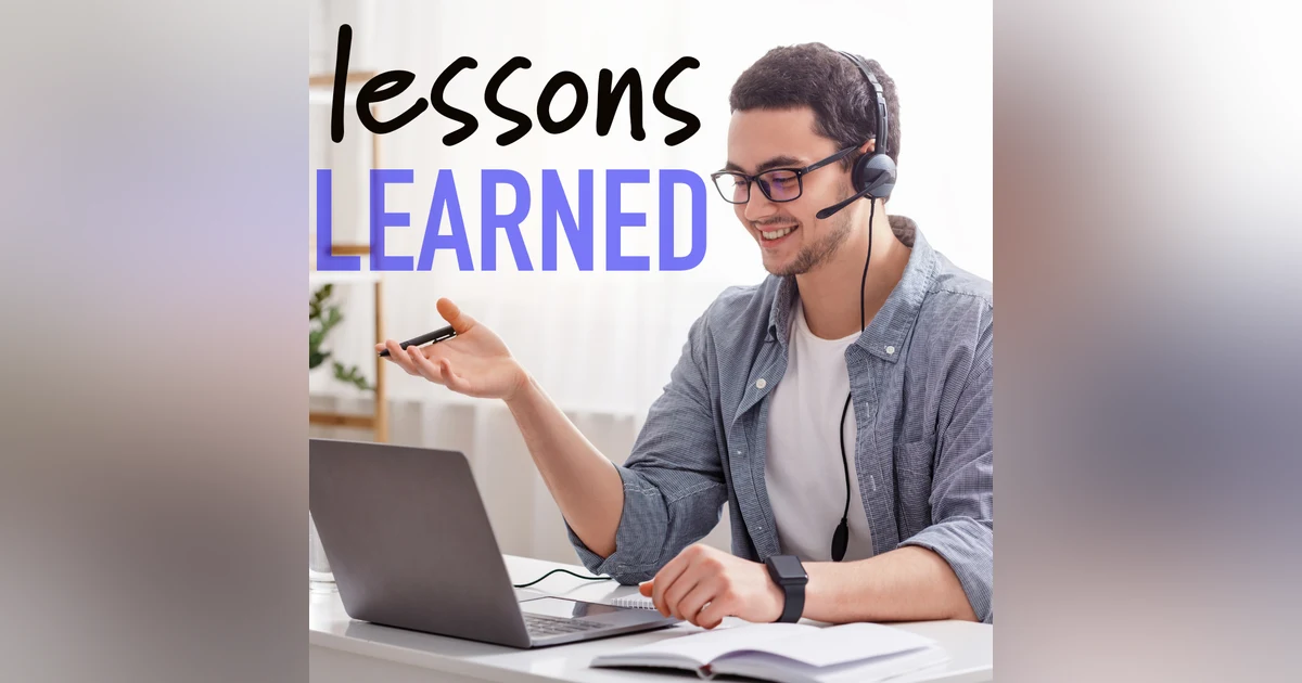 Lessons Learned