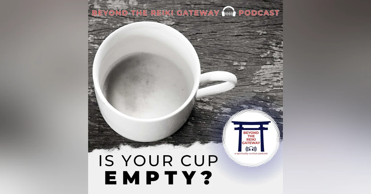 Is Your Cup Empty?