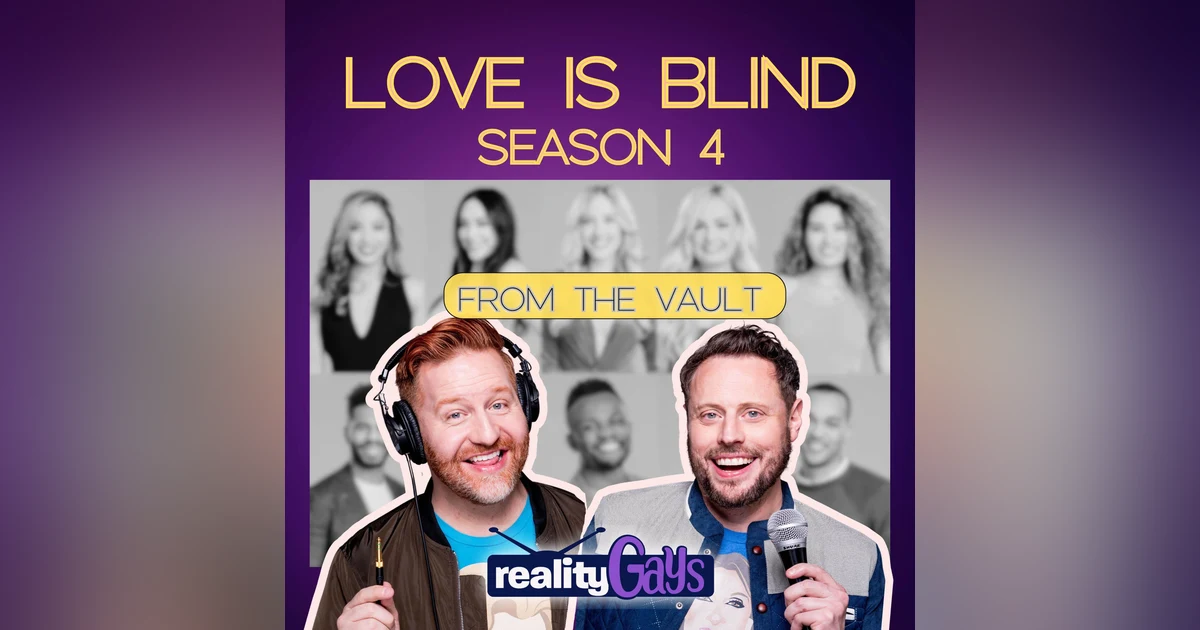 From the Vault: LOVE IS BLIND: 0404 "Playing With Fire"