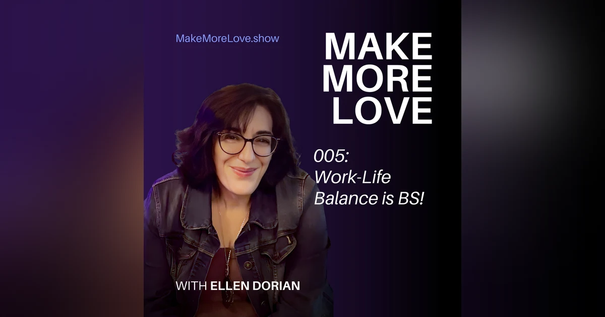 5: Why Work-Life Balance Won’t Protect Your Relationship