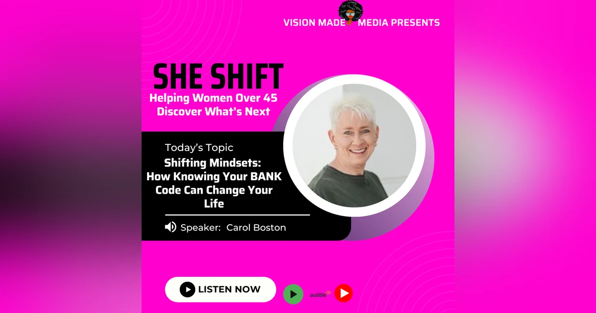 Shifting Mindsets: How Knowing Your BANK Code Can Change Your Life